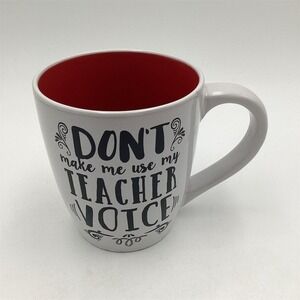 "Don't Make‎ Me Use My Teacher Voice" 20oz Ceramic Coffee Mug